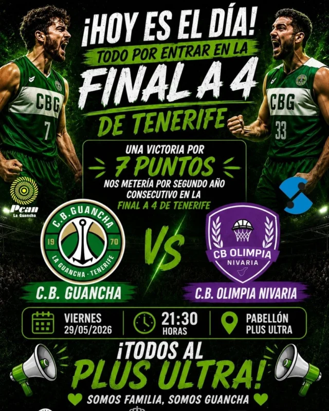 #️⃣🏀💚 𝗛𝗢𝗬 𝗡𝗢 𝗝𝗨𝗘𝗚𝗔 𝗦𝗢𝗟𝗢 𝗨𝗡 𝗘𝗤𝗨𝗜𝗣𝗢… 𝗝𝗨𝗘𝗚𝗔 𝗧𝗢𝗗𝗢 𝗨𝗡 𝗣𝗨𝗘𝗕𝗟𝗢 💚🏀#️⃣

Esta noche el 𝗦𝗘𝗡𝗜𝗢𝗥 𝗠𝗔𝗦𝗖𝗨𝗟𝗜𝗡𝗢 del C.B. Guancha afronta uno de esos partidos que hacen grande este deporte… uno de esos encuentros que se recuerdan durante muchísimo tiempo 🔥🏀

💥 𝗨𝗡𝗔 𝗩𝗜𝗖𝗧𝗢𝗥𝗜𝗔 𝗣𝗢𝗥 𝟳 𝗣𝗨𝗡𝗧𝗢𝗦 nos metería, por segundo año consecutivo, en la 𝗙𝗜𝗡𝗔𝗟 𝗔 𝟰 𝗗𝗘 𝗧𝗘𝗡𝗘𝗥𝗜𝗙𝗘 💪💚

🏀 𝗖.𝗕. 𝗚𝗨𝗔𝗡𝗖𝗛𝗔 🆚 𝗖.𝗕. 𝗢𝗟𝗜𝗠𝗣𝗜𝗔 𝗡𝗜𝗩𝗔𝗥𝗜𝗔
📅 Viernes 29 de mayo de 2026
🕤 21:30 horas
📍 Pabellón Plus Ultra

⚡ Necesitamos un 𝗣𝗟𝗨𝗦 𝗨𝗟𝗧𝗥𝗔 hasta arriba.
⚡ Necesitamos ruido, bufandas, aplausos y corazón.
⚡ Necesitamos que cada defensa se juegue también desde la grada.

Porque cuando juega el CBG…
💚 𝗝𝗨𝗚𝗔𝗠𝗢𝗦 𝗧𝗢𝗗𝗢𝗦 💚

👏 Nuestro equipo se ha ganado llegar vivo a esta última batalla y ahora toca responder como siempre hace nuestra gente… estando al lado del equipo en una noche que puede ser histórica.

🔥 𝗧𝗢𝗗𝗢𝗦 𝗔𝗟 𝗣𝗟𝗨𝗦 𝗨𝗟𝗧𝗥𝗔
🔥 𝗤𝗨𝗘 𝗦𝗘 𝗡𝗢𝗧𝗘 𝗤𝗨𝗘 𝗝𝗨𝗘𝗚𝗔 𝗘𝗟 𝗖.𝗕. 𝗚𝗨𝗔𝗡𝗖𝗛𝗔
🔥 𝗩𝗔𝗠𝗢𝗦 𝗖𝗕𝗚 💚🏀

🙏 𝗚𝗥𝗔𝗖𝗜𝗔𝗦 𝗔 𝗤𝗨𝗜𝗘𝗡𝗘𝗦 𝗦𝗜𝗚𝗨𝗘𝗡 𝗔𝗣𝗢𝗬𝗔𝗡𝗗𝗢 𝗡𝗨𝗘𝗦𝗧𝗥𝗢 𝗖𝗟𝗨𝗕:

⛽ 𝗣𝗖𝗔𝗡 𝗟𝗔 𝗚𝗨𝗔𝗡𝗖𝗛𝗔
🏛️ 𝗔𝗬𝗨𝗡𝗧𝗔𝗠𝗜𝗘𝗡𝗧𝗢 𝗗𝗘 𝗟𝗔 𝗚𝗨𝗔𝗡𝗖𝗛𝗔
⬆️ 𝗙𝗘𝗗𝗘𝗦 𝗔𝗦𝗖𝗘𝗡𝗦𝗢𝗥𝗘𝗦

#SomosFamiliaCBG #Desde1970 #CBGuancha #PlusUltra #FinalA4 #BaloncestoCanario #LaGuancha #VamosCBG 💚🏀
