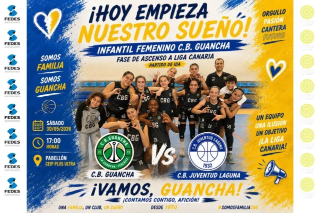 🏀💙💛 𝗛𝗢𝗬 𝗘𝗠𝗣𝗜𝗘𝗭𝗔 𝗨𝗡 𝗦𝗨𝗘𝗡̃𝗢… 𝗬 𝗤𝗨𝗘𝗥𝗘𝗠𝗢𝗦 𝗩𝗜𝗩𝗜𝗥𝗟𝗢 𝗝𝗨𝗡𝗧𝗢𝗦 💛💙🏀

Esta tarde llega uno de esos partidos que hacen ilusión desde el primer día de temporada. Nuestro 𝗜𝗡𝗙𝗔𝗡𝗧𝗜𝗟 𝗙𝗘𝗠𝗘𝗡𝗜𝗡𝗢 𝗖.𝗕. 𝗚𝗨𝗔𝗡𝗖𝗛𝗔 afronta el encuentro de ida de la 𝗙𝗔𝗦𝗘 𝗗𝗘 𝗔𝗦𝗖𝗘𝗡𝗦𝗢 𝗔 𝗟𝗜𝗚𝗔 𝗖𝗔𝗡𝗔𝗥𝗜𝗔, un premio al enorme trabajo, compromiso y crecimiento que estas jugadoras han demostrado durante todo el año. 💪🏀

Bajo la dirección de 𝗔𝗟𝗘𝗝𝗔𝗡𝗗𝗥𝗢 𝗚𝗢𝗡𝗭𝗔́𝗟𝗘𝗭, nuestras chicas afrontan una eliminatoria apasionante con la ilusión de seguir haciendo historia. 💚

🆚 𝗖.𝗕. 𝗚𝗨𝗔𝗡𝗖𝗛𝗔 - 𝗖.𝗕. 𝗝𝗨𝗩𝗘𝗡𝗧𝗨𝗗 𝗟𝗔𝗚𝗨𝗡𝗔
📅 Sábado 30 de mayo de 2026
🕔 17:00 horas
📍 Pabellón CEIP Plus Ultra

Hoy no solo juegan unas jugadoras. Hoy juega el esfuerzo de muchos meses, los entrenamientos, las horas de trabajo, las familias que siempre están detrás y un grupo que ha demostrado que con ilusión y compañerismo no existen límites. 💚

Por eso queremos hacer un llamamiento a toda nuestra afición para que llene las gradas del Plus Ultra y empuje a nuestras chicas en una tarde que puede marcar el camino hacia un objetivo muy especial. 📣🔥

💙💛 𝗘𝗦 𝗗𝗜́𝗔 𝗗𝗘 𝗖𝗔𝗡𝗔𝗥𝗜𝗔𝗦.
💙💛 𝗘𝗦 𝗗𝗜́𝗔 𝗗𝗘 𝗕𝗔𝗟𝗢𝗡𝗖𝗘𝗦𝗧𝗢.
💙💛 𝗘𝗦 𝗗𝗜́𝗔 𝗗𝗘 𝗔𝗣𝗢𝗬𝗔𝗥 𝗔 𝗡𝗨𝗘𝗦𝗧𝗥𝗔 𝗖𝗔𝗡𝗧𝗘𝗥𝗔.

👏 𝗠𝗨𝗖𝗛𝗜́𝗦𝗜𝗠𝗔 𝗦𝗨𝗘𝗥𝗧𝗘, 𝗖𝗛𝗜𝗖𝗔𝗦.
👏 𝗧𝗢𝗗𝗢 𝗨𝗡 𝗣𝗨𝗘𝗕𝗟𝗢 𝗘𝗦𝗧𝗔́ 𝗖𝗢𝗡 𝗨𝗦𝗧𝗘𝗗𝗘𝗦.
👏 𝗩𝗔𝗠𝗢𝗦 𝗖.𝗕. 𝗚𝗨𝗔𝗡𝗖𝗛𝗔.

🙏 𝗚𝗥𝗔𝗖𝗜𝗔𝗦 𝗔 𝗤𝗨𝗜𝗘𝗡𝗘𝗦 𝗦𝗜𝗚𝗨𝗘𝗡 𝗔𝗣𝗢𝗬𝗔𝗡𝗗𝗢 𝗡𝗨𝗘𝗦𝗧𝗥𝗔 𝗖𝗔𝗡𝗧𝗘𝗥𝗔:

⛽ 𝗣𝗖𝗔𝗡 𝗟𝗔 𝗚𝗨𝗔𝗡𝗖𝗛𝗔 – energía para seguir soñando juntas.

🏢 𝗔𝗬𝗨𝗡𝗧𝗔𝗠𝗜𝗘𝗡𝗧𝗢 𝗗𝗘 𝗟𝗔 𝗚𝗨𝗔𝗡𝗖𝗛𝗔 – siempre junto al deporte base.

⬆️ 𝗙𝗘𝗗𝗘𝗦 𝗔𝗦𝗖𝗘𝗡𝗦𝗢𝗥𝗘𝗦 – impulsando el futuro del CBG.

#SomosFamiliaCBG #Desde1970 #InfantilFemenino #FaseDeAscenso #LigaCanaria #VamosGuancha 💚