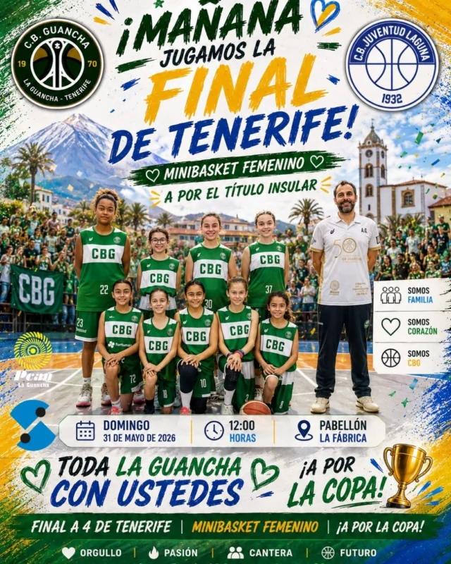 🏆💚🏀 𝗠𝗔𝗡̃𝗔𝗡𝗔 𝗟𝗔 𝗙𝗔́𝗕𝗥𝗜𝗖𝗔 𝗧𝗜𝗘𝗡𝗘 𝗨𝗡𝗔 𝗖𝗜𝗧𝗔 𝗖𝗢𝗡 𝗟𝗔 𝗛𝗜𝗦𝗧𝗢𝗥𝗜𝗔 🏀💚🏆

Hay partidos que se juegan. Hay partidos que se disfrutan. Y hay partidos que se recuerdan para siempre.

Mañana será uno de esos días especiales para nuestra gran familia verdiblanca. Después de muchos meses de entrenamientos, esfuerzo, sacrificio, viajes, madrugones, alegrías, aprendizaje y muchísimo trabajo, nuestro 𝗠𝗜𝗡𝗜𝗕𝗔𝗦𝗞𝗘𝗧 𝗙𝗘𝗠𝗘𝗡𝗜𝗡𝗢 disputará la gran 𝗙𝗜𝗡𝗔𝗟 𝗗𝗘 𝗧𝗘𝗡𝗘𝗥𝗜𝗙𝗘, un premio más que merecido para un grupo de jugadoras que no ha dejado de crecer durante toda la temporada. 💪💚

🏀 𝗖.𝗕. 𝗚𝗨𝗔𝗡𝗖𝗛𝗔 🆚 𝗖.𝗕. 𝗝𝗨𝗩𝗘𝗡𝗧𝗨𝗗 𝗟𝗔𝗚𝗨𝗡𝗔

📅 Domingo 31 de mayo de 2026
🕛 12:00 horas
📍 Pabellón La Fábrica

Las chicas dirigidas por 𝗔𝗟𝗘𝗝𝗔𝗡𝗗𝗥𝗢 𝗚𝗢𝗡𝗭𝗔́𝗟𝗘𝗭 han realizado una temporada sencillamente espectacular. Han demostrado compañerismo, compromiso, humildad, ilusión y un amor por este deporte que nos ha enamorado a todos. ❤️🏀

Mañana tendrán delante una oportunidad única, pero pase lo que pase, ya son un auténtico orgullo para nuestro club, para sus familias y para todo el pueblo de La Guancha.

💚 Porque detrás de cada jugadora hay cientos de horas de trabajo.

💚 Porque detrás de cada entrenamiento hay familias que siempre están apoyando.

💚 Porque detrás de este equipo hay un entrenador que ha sabido guiarlas y ayudarlas a crecer dentro y fuera de la cancha.

💚 Porque detrás de este grupo hay una afición que nunca falla.

Por eso queremos hacer un llamamiento a todos los vecinos y vecinas de La Guancha, a todas las familias del club, jugadores, jugadoras, entrenadores, exjugadores, patrocinadores y amigos del baloncesto para que mañana llenen las gradas
👏 ¡¡¡𝗩𝗔𝗠𝗢𝗦 𝗖.𝗕. 𝗚𝗨𝗔𝗡𝗖𝗛𝗔!!!

🙏 𝗚𝗥𝗔𝗖𝗜𝗔𝗦 𝗔 𝗤𝗨𝗜𝗘𝗡𝗘𝗦 𝗦𝗜𝗚𝗨𝗘𝗡 𝗔𝗣𝗢𝗬𝗔𝗡𝗗𝗢 𝗡𝗨𝗘𝗦𝗧𝗥𝗔 𝗖𝗔𝗡𝗧𝗘𝗥𝗔:

⛽ 𝗣𝗖𝗔𝗡 𝗟𝗔 𝗚𝗨𝗔𝗡𝗖𝗛𝗔 – energía para seguir soñando juntas.

🏢 𝗔𝗬𝗨𝗡𝗧𝗔𝗠𝗜𝗘𝗡𝗧𝗢 𝗗𝗘 𝗟𝗔 𝗚𝗨𝗔𝗡𝗖𝗛𝗔 – siempre junto al deporte base.

⬆️ 𝗙𝗘𝗗𝗘𝗦 𝗔𝗦𝗖𝗘𝗡𝗦𝗢𝗥𝗘𝗦 – impulsando el presente y el futuro del C.B. Guancha.

#SomosFamiliaCBG #Desde1970 💚🏀🏆