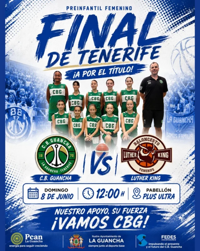 🏀💚🔥 𝗠𝗔𝗡̃𝗔𝗡𝗔 𝗡𝗢 𝗦𝗘 𝗝𝗨𝗘𝗚𝗔 𝗦𝗢𝗟𝗢 𝗨𝗡𝗔 𝗙𝗜𝗡𝗔𝗟... 𝗦𝗘 𝗝𝗨𝗘𝗚𝗔 𝗨𝗡 𝗦𝗨𝗘𝗡̃𝗢 🔥💚🏀

Tras una magnífica temporada y una brillante victoria en semifinales, nuestro equipo Preinfantil Femenino volverá a luchar por el título de Tenerife.

🏆 𝗙𝗜𝗡𝗔𝗟 𝗗𝗘 𝗧𝗘𝗡𝗘𝗥𝗜𝗙𝗘
🏀 C.B. Guancha 🆚 Baloncesto Luther King
📅 Domingo 8 de junio
⏰ 12:00 horas
📍 Pabellón Plus Ultra – La Guancha

💚 Nuestras jugadoras han trabajado durante toda la temporada para llegar hasta aquí.

💚 Han entrenado, han competido, han superado dificultades y mañana tendrán la oportunidad de luchar por el campeonato ante su gente.

👏 Queremos hacer un llamamiento a toda la afición, a las familias, a los amigos, a los patrocinadores y a todos los vecinos de La Guancha.

📣 𝗧𝗢𝗗𝗢𝗦 𝗔𝗟 𝗣𝗟𝗨𝗦 𝗨𝗟𝗧𝗥𝗔

Necesitamos unas gradas llenas de apoyo, ilusión y ánimo para nuestras niñas.

💚 Que sientan el cariño de todo un pueblo.
💚 Que cada canasta tenga su aplauso.
💚 Que cada esfuerzo tenga el respaldo de la afición.

👏 También queremos felicitar a Alejandro González por el magnífico trabajo realizado durante toda la temporada, guiando a este grupo hasta una nueva final y demostrando, una vez más, el enorme potencial de nuestra cantera.

🤝 Nuestro agradecimiento a quienes hacen posible que nuestras deportistas sigan creciendo cada día:

⛽ PCAN La Guancha, energía para seguir creciendo.

🏛️ Ayuntamiento de La Guancha, siempre al lado del deporte base y de la formación de nuestros jóvenes.

⬆️ FEDES Ascensores, impulsando el presente y el futuro del Club Baloncesto Guancha.

🏀💚 𝗠𝗔𝗡̃𝗔𝗡𝗔 𝗝𝗨𝗚𝗔𝗠𝗢𝗦 𝗧𝗢𝗗𝗢𝗦.
🏀💚 𝗠𝗔𝗡̃𝗔𝗡𝗔 𝗦𝗢𝗠𝗢𝗦 𝗨𝗡 𝗦𝗢𝗟𝗢 𝗘𝗤𝗨𝗜𝗣𝗢.
🏀💚 𝗠𝗔𝗡̃𝗔𝗡𝗔 𝗧𝗢𝗗𝗢𝗦 𝗔𝗟 𝗣𝗟𝗨𝗦 𝗨𝗟𝗧𝗥𝗔.

#SomosFamiliaCBG 💚🤍
#Desde1970 🏀
#FinalDeTenerife
#PreinfantilFemenino
#VamosCBG 💚🔥