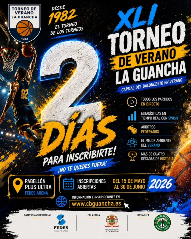 🏀⏳ 𝗦𝗢𝗟𝗢 𝗤𝗨𝗘𝗗𝗔𝗡 𝟮 𝗗𝗜́𝗔𝗦 ⏳🏀

La cuenta atrás entra en su recta final. El plazo de inscripción para el 𝗫𝗟𝗜 𝗧𝗼𝗿𝗻𝗲𝗼 𝗱𝗲 𝗩𝗲𝗿𝗮𝗻𝗼 𝗟𝗮 𝗚𝘂𝗮𝗻𝗰𝗵𝗮 𝟮𝟬𝟮𝟲 está a punto de terminar.

𝗦𝗶 𝘁𝗼𝗱𝗮𝘃𝗶́𝗮 𝗻𝗼 𝗵𝗮𝘀 𝗿𝗲𝘀𝗲𝗿𝘃𝗮𝗱𝗼 𝘁𝘂 𝗽𝗹𝗮𝘇𝗮, ¡𝗘𝗦 𝗔𝗛𝗢𝗥𝗔 𝗢 𝗡𝗨𝗡𝗖𝗔!

🔥 𝗗𝗲𝘀𝗱𝗲 𝟭𝟵𝟴𝟮, el torneo de los torneos.
🏀 𝗧𝗼𝗱𝗼𝘀 𝗹𝗼𝘀 𝗽𝗮𝗿𝘁𝗶𝗱𝗼𝘀 𝗲𝗻 𝗱𝗶𝗿𝗲𝗰𝘁𝗼.
📊 𝗘𝘀𝘁𝗮𝗱𝗶́𝘀𝘁𝗶𝗰𝗮𝘀 𝗲𝗻 𝘁𝗶𝗲𝗺𝗽𝗼 𝗿𝗲𝗮𝗹 𝗰𝗼𝗻 𝗦𝗪𝗜𝗦𝗛.
👨‍⚖️ 𝗔́𝗿𝗯𝗶𝘁𝗿𝗼𝘀 𝗳𝗲𝗱𝗲𝗿𝗮𝗱𝗼𝘀.
🎉 𝗘𝗹 𝗺𝗲𝗷𝗼𝗿 𝗮𝗺𝗯𝗶𝗲𝗻𝘁𝗲 𝗱𝗲𝗹 𝘃𝗲𝗿𝗮𝗻𝗼.
❤️ 𝗠𝗮́𝘀 𝗱𝗲 𝟰𝟬 𝗮𝗻̃𝗼𝘀 𝗱𝗲 𝗵𝗶𝘀𝘁𝗼𝗿𝗶𝗮.

🚨 𝗦𝗢𝗟𝗢 𝗤𝗨𝗘𝗗𝗔𝗡 𝟮 𝗗𝗜́𝗔𝗦. Cuando el plazo finalice, no se admitirán nuevas inscripciones.

📅 𝗧𝗶𝗲𝗻𝗲𝘀 𝗵𝗮𝘀𝘁𝗮 𝗲𝗹 𝟯𝟬 𝗱𝗲 𝗷𝘂𝗻𝗶𝗼 para asegurar tu participación y vivir un verano único en la 𝗙𝗘𝗗𝗘𝗦 𝗔𝗥𝗘𝗡𝗔 - 𝗣𝗮𝗯𝗲𝗹𝗹𝗼́𝗻 𝗣𝗹𝘂𝘀 𝗨𝗹𝘁𝗿𝗮.

🌐 𝗜𝗻𝗳𝗼𝗿𝗺𝗮𝗰𝗶𝗼́𝗻 𝗲 𝗶𝗻𝘀𝗰𝗿𝗶𝗽𝗰𝗶𝗼𝗻𝗲𝘀:
𝗪𝗪𝗪.𝗖𝗕𝗚𝗨𝗔𝗡𝗖𝗛𝗔.𝗘𝗦

⏰ 𝗟𝗔 𝗖𝗨𝗘𝗡𝗧𝗔 𝗔𝗧𝗥𝗔́𝗦 𝗡𝗢 𝗦𝗘 𝗗𝗘𝗧𝗜𝗘𝗡𝗘... ¡𝗡𝗢 𝗧𝗘 𝗤𝗨𝗘𝗗𝗘𝗦 𝗙𝗨𝗘𝗥𝗔!

#TorneoDeVeranoLaGuancha #XLITorneo #SomosFamiliaCBG #Desde1982 #Baloncesto LaGuancha Verano2026