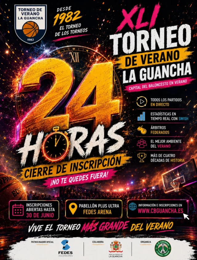 🚨⏰ 𝗨́𝗟𝗧𝗜𝗠𝗔𝗦 𝟮𝟰 𝗛𝗢𝗥𝗔𝗦 ⏰🚨

𝗛𝗔 𝗟𝗟𝗘𝗚𝗔𝗗𝗢 𝗘𝗟 𝗠𝗢𝗠𝗘𝗡𝗧𝗢.

Comienza la cuenta atrás definitiva para inscribirse en el 𝗫𝗟𝗜 𝗧𝗼𝗿𝗻𝗲𝗼 𝗱𝗲 𝗩𝗲𝗿𝗮𝗻𝗼 𝗟𝗮 𝗚𝘂𝗮𝗻𝗰𝗵𝗮 𝟮𝟬𝟮𝟲.

𝗦𝗢𝗟𝗢 𝗤𝗨𝗘𝗗𝗔𝗡 𝟮𝟰 𝗛𝗢𝗥𝗔𝗦 para cerrar las inscripciones. Después de ese momento no será posible incorporar nuevos equipos.

🔥 𝗗𝗲𝘀𝗱𝗲 𝟭𝟵𝟴𝟮, el torneo de los torneos.
🏀 𝗧𝗼𝗱𝗼𝘀 𝗹𝗼𝘀 𝗽𝗮𝗿𝘁𝗶𝗱𝗼𝘀 𝗲𝗻 𝗱𝗶𝗿𝗲𝗰𝘁𝗼.
📊 𝗘𝘀𝘁𝗮𝗱𝗶́𝘀𝘁𝗶𝗰𝗮𝘀 𝗲𝗻 𝘁𝗶𝗲𝗺𝗽𝗼 𝗿𝗲𝗮𝗹 𝗰𝗼𝗻 𝗦𝗪𝗜𝗦𝗛.
👨‍⚖️ 𝗔́𝗿𝗯𝗶𝘁𝗿𝗼𝘀 𝗳𝗲𝗱𝗲𝗿𝗮𝗱𝗼𝘀.
🎉 𝗘𝗹 𝗺𝗲𝗷𝗼𝗿 𝗮𝗺𝗯𝗶𝗲𝗻𝘁𝗲 𝗱𝗲𝗹 𝘃𝗲𝗿𝗮𝗻𝗼.
❤️ 𝗠𝗮́𝘀 𝗱𝗲 𝟰 𝗱𝗲́𝗰𝗮𝗱𝗮𝘀 𝗱𝗲 𝗵𝗶𝘀𝘁𝗼𝗿𝗶𝗮.

⚠️ 𝗡𝗢 𝗟𝗢 𝗗𝗘𝗝𝗘𝗦 𝗣𝗔𝗥𝗔 𝗘𝗟 𝗨́𝗟𝗧𝗜𝗠𝗢 𝗠𝗜𝗡𝗨𝗧𝗢.

📅 Mañana finaliza el plazo de inscripción.

🌐 𝗜𝗻𝗳𝗼𝗿𝗺𝗮𝗰𝗶𝗼́𝗻 𝗲 𝗶𝗻𝘀𝗰𝗿𝗶𝗽𝗰𝗶𝗼𝗻𝗲𝘀:
𝗪𝗪𝗪.𝗖𝗕𝗚𝗨𝗔𝗡𝗖𝗛𝗔.𝗘𝗦

🏀 𝗘𝗦𝗧𝗘 𝗩𝗘𝗥𝗔𝗡𝗢... ¡𝗧𝗘 𝗘𝗦𝗧𝗔𝗠𝗢𝗦 𝗘𝗦𝗣𝗘𝗥𝗔𝗡𝗗𝗢 𝗘𝗡 𝗟𝗔 𝗙𝗘𝗗𝗘𝗦 𝗔𝗥𝗘𝗡𝗔!

#TorneoDeVeranoLaGuancha #XLITorneo #SomosFamiliaCBG #Desde1982 #Baloncesto LaGuancha Verano2026 Últimas24Horas