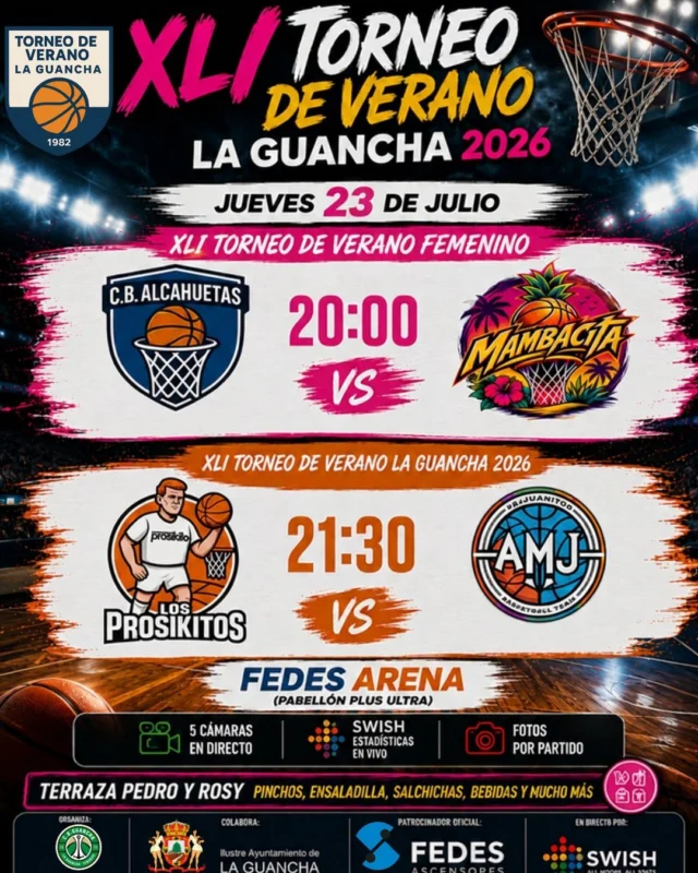 🏀🔥 𝗛𝗢𝗬 𝗦𝗘 𝗩𝗨𝗘𝗟𝗩𝗘 𝗔 𝗩𝗜𝗕𝗥𝗔𝗥 𝗘𝗡 𝗘𝗟 𝗙𝗘𝗗𝗘𝗦 𝗔𝗥𝗘𝗡𝗔 🔥🏀

El 𝗝𝗨𝗘𝗩𝗘𝗦 𝟮𝟮 𝗗𝗘 𝗝𝗨𝗟𝗜𝗢 regresa la emoción del 𝗫𝗟𝗜 𝗧𝗢𝗥𝗡𝗘𝗢 𝗗𝗘 𝗩𝗘𝗥𝗔𝗡𝗢 𝗟𝗔 𝗚𝗨𝗔𝗡𝗖𝗛𝗔 𝟮𝟬𝟮𝟲, con una jornada que promete grandes partidos y un magnífico ambiente de baloncesto.

🏀 𝗫 𝗧𝗢𝗥𝗡𝗘𝗢 𝗗𝗘 𝗩𝗘𝗥𝗔𝗡𝗢 𝗙𝗘𝗠𝗘𝗡𝗜𝗡𝗢
🕗 𝟮𝟬:𝟬𝟬
🔥 𝗖.𝗕. 𝗔𝗟𝗖𝗔𝗛𝗨𝗘𝗧𝗔𝗦 🆚 𝗠𝗔𝗠𝗕𝗔𝗖𝗜𝗧𝗔

🏀 𝗫𝗟𝗜 𝗧𝗢𝗥𝗡𝗘𝗢 𝗗𝗘 𝗩𝗘𝗥𝗔𝗡𝗢 𝗟𝗔 𝗚𝗨𝗔𝗡𝗖𝗛𝗔 𝟮𝟬𝟮𝟲
🕤 𝟮𝟭:𝟯𝟬
🔥 𝗟𝗢𝗦 𝗣𝗥𝗢𝗦𝗜𝗞𝗜𝗧𝗢𝗦 🆚 𝗔𝗠𝗝 𝗙𝗨𝗟𝗘𝗥𝗢𝗦

🎥 𝗗𝗜𝗦𝗙𝗥𝗨𝗧𝗔 𝗗𝗘 𝗟𝗢𝗦 𝗣𝗔𝗥𝗧𝗜𝗗𝗢𝗦 𝗘𝗡 𝗗𝗜𝗥𝗘𝗖𝗧𝗢, con 𝟱 𝗖𝗔́𝗠𝗔𝗥𝗔𝗦, 𝗘𝗦𝗧𝗔𝗗𝗜́𝗦𝗧𝗜𝗖𝗔𝗦 𝗘𝗡 𝗩𝗜𝗩𝗢 𝗖𝗢𝗡 𝗦𝗪𝗜𝗦𝗛 y la mejor cobertura durante toda la jornada.

📸 𝗔𝗗𝗘𝗠𝗔́𝗦, 𝗖𝗔𝗗𝗔 𝗣𝗔𝗥𝗧𝗜𝗗𝗢 𝗖𝗢𝗡𝗧𝗔𝗥𝗔́ 𝗖𝗢𝗡 𝗥𝗘𝗣𝗢𝗥𝗧𝗔𝗝𝗘 𝗙𝗢𝗧𝗢𝗚𝗥𝗔́𝗙𝗜𝗖𝗢, cuyas imágenes estarán disponibles al finalizar la jornada en el 𝗙𝗮𝗰𝗲𝗯𝗼𝗼𝗸 𝗢𝗳𝗶𝗰𝗶𝗮𝗹 𝗱𝗲𝗹 𝗧𝗼𝗿𝗻𝗲𝗼 𝗱𝗲 𝗩𝗲𝗿𝗮𝗻𝗼 𝗟𝗮 𝗚𝘂𝗮𝗻𝗰𝗵𝗮.

🍢 𝗟𝗔 𝗧𝗘𝗥𝗥𝗔𝗭𝗔 𝗣𝗘𝗗𝗥𝗢 𝗬 𝗥𝗢𝗦𝗬 volverá a ser el punto de encuentro de jugadores y aficionados con 𝗣𝗜𝗡𝗖𝗛𝗢𝗦, 𝗘𝗡𝗦𝗔𝗟𝗔𝗗𝗜𝗟𝗟𝗔, 𝗦𝗔𝗟𝗖𝗛𝗜𝗖𝗛𝗔𝗦, 𝗕𝗘𝗕𝗜𝗗𝗔𝗦 𝗬 𝗠𝗨𝗖𝗛𝗢 𝗠𝗔́𝗦.

🙌 𝗢𝗦 𝗘𝗦𝗣𝗘𝗥𝗔𝗠𝗢𝗦 𝗘𝗡 𝗘𝗟 𝗙𝗘𝗗𝗘𝗦 𝗔𝗥𝗘𝗡𝗔 (𝗣𝗔𝗕𝗘𝗟𝗟𝗢́𝗡 𝗣𝗟𝗨𝗦 𝗨𝗟𝗧𝗥𝗔) para seguir disfrutando del mejor baloncesto del verano.

#TorneoDeVeranoLaGuancha #XLITorneo #TorneoFemenino #CBGuancha #FEDESAscensores #SWISH #LaGuancha #Baloncesto #Desde1982
