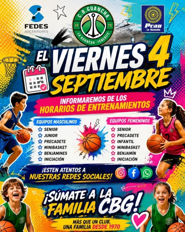 🚨🏀 𝗘𝗟 𝗩𝗜𝗘𝗥𝗡𝗘𝗦 𝟰 𝗗𝗘 𝗦𝗘𝗣𝗧𝗜𝗘𝗠𝗕𝗥𝗘 𝗘𝗠𝗣𝗜𝗘𝗭𝗔 𝗟𝗔 𝗜𝗟𝗨𝗦𝗜Ó𝗡 🏀🚨
La cuenta atrás ya ha comenzado. ⏳
El próximo 𝗩𝗜𝗘𝗥𝗡𝗘𝗦 𝟰 𝗗𝗘 𝗦𝗘𝗣𝗧𝗜𝗘𝗠𝗕𝗥𝗘 daremos a conocer los 𝗵𝗼𝗿𝗮𝗿𝗶𝗼𝘀 𝗼𝗳𝗶𝗰𝗶𝗮𝗹𝗲𝘀 𝗱𝗲 𝗲𝗻𝘁𝗿𝗲𝗻𝗮𝗺𝗶𝗲𝗻𝘁𝗼𝘀 para la temporada 2026/2027.
Si siempre has querido formar parte del 𝗖.𝗕. 𝗚𝘂𝗮𝗻𝗰𝗵𝗮, esta es tu oportunidad. Buscamos niños, niñas, jóvenes y personas adultas con ganas de aprender, disfrutar, hacer amistades y vivir el baloncesto dentro de un gran ambiente deportivo y familiar.
🏀 Equipos Masculinos
▪ Senior
▪ Junior
▪ Precadete
▪ Minibasket
▪ Benjamín
▪ Iniciación
🏀 Equipos Femeninos
▪ Senior
▪ Precadete
▪ Infantil
▪ Minibasket
▪ Benjamín
▪ Iniciación
En el 𝗖.𝗕. 𝗚𝘂𝗮𝗻𝗰𝗵𝗮 creemos en la formación, en los valores del deporte y en el trabajo en equipo. Más allá de los resultados, queremos seguir construyendo una gran familia donde cada jugador y jugadora tenga su sitio.
📲 𝗘𝗦𝗧É𝗡 𝗔𝗧𝗘𝗡𝗧𝗢𝗦 𝗔 𝗡𝗨𝗘𝗦𝗧𝗥𝗔𝗦 𝗥𝗘𝗗𝗘𝗦 𝗦𝗢𝗖𝗜𝗔𝗟𝗘𝗦, porque muy pronto publicaremos toda la información para comenzar una nueva temporada llena de ilusión.
💚 𝗦Ú𝗠𝗔𝗧𝗘 𝗔 𝗟𝗔 𝗙𝗔𝗠𝗜𝗟𝗜𝗔 𝗖𝗕𝗚.
Desde 1970 seguimos creciendo, formando personas y disfrutando del baloncesto.
𝗚𝗥𝗔𝗖𝗜𝗔𝗦 a 𝗙𝗘𝗗𝗘𝗦 𝗔𝗦𝗖𝗘𝗡𝗦𝗢𝗥𝗘𝗦, patrocinador principal del club, y a 𝗣𝗖𝗔𝗡 𝗟𝗔 𝗚𝗨𝗔𝗡𝗖𝗛𝗔 por seguir caminando junto a nuestra familia.
#SomosFamiliaCBG #Desde1970 #CBGuancha #Baloncesto #LaGuancha #Temporada20262027 #CanteraCBG #BaloncestoFemenino #BaloncestoMasculino #FedesAscensores #PCANLaGuancha